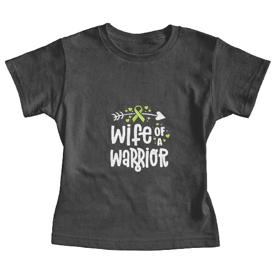 Wife Of A Warrior Lymphoma Cancer Awareness Baby Tees