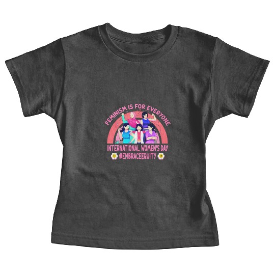 International Women's Day Embrace Equity Feminism Baby Tees
