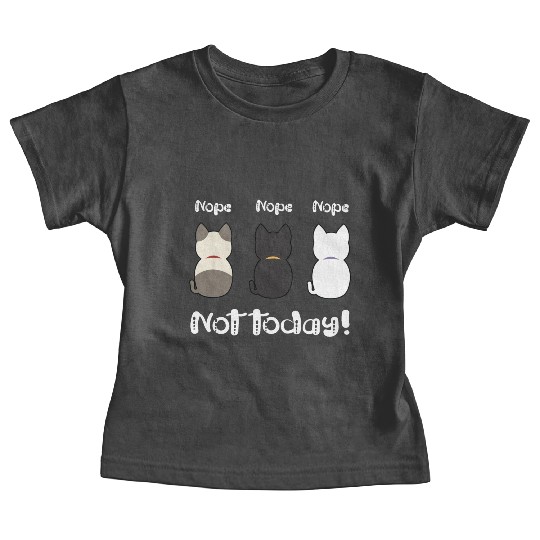 Nope not today three cute kittens illustration Baby Tees