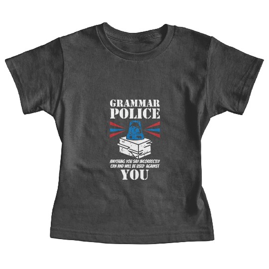 Grammer Police - English Teacher Baby Tees