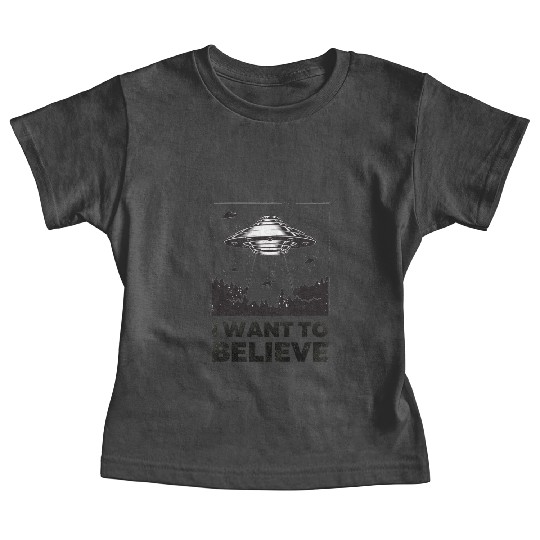 I Want To Believe Aliens UFO Area 51 Roswell Baby Tees