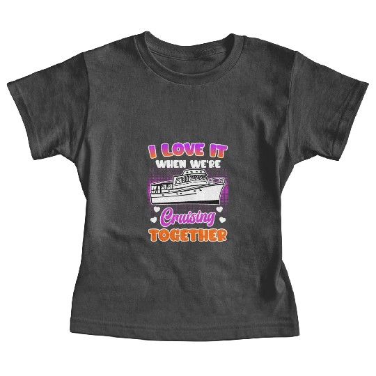 Cruising together cruise ship holiday spring break Baby Tees