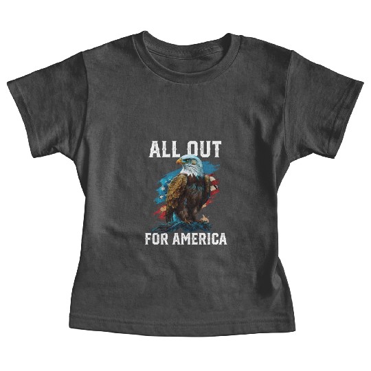 All Out for America American Bald Eagle America Baby Tees