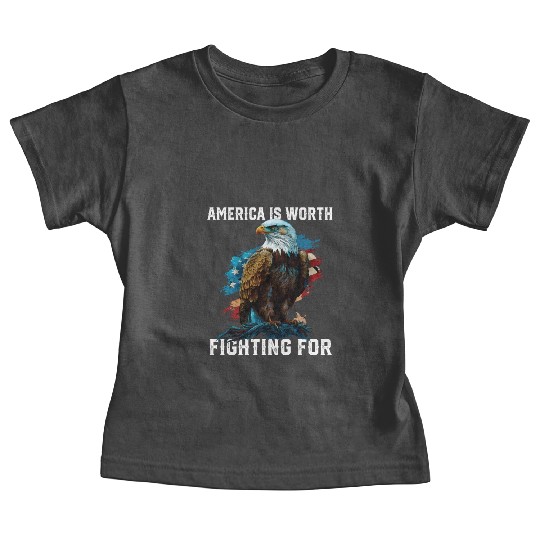 America is Worth Fighting For American Bald Eagle Baby Tees