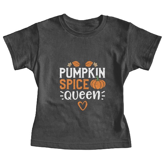 Pumpkin Spice Queen - Pumpkin Baby Tees
