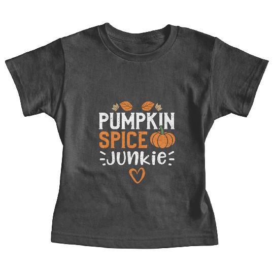 Pumpkin Spice Junkie - Pumpkin Baby Tees