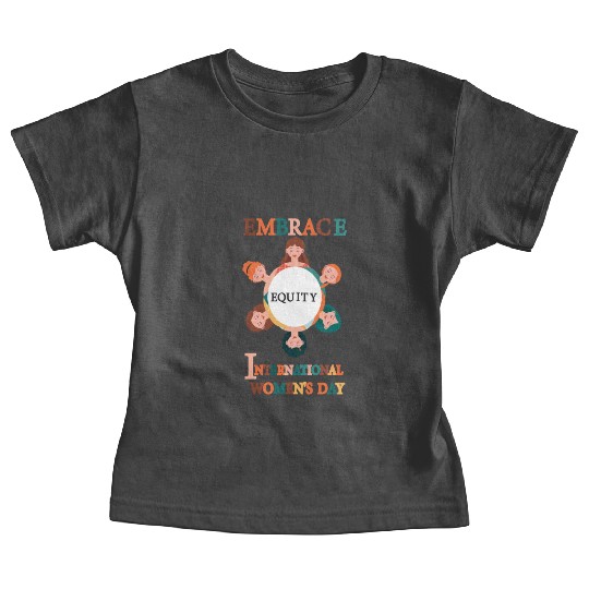 Embrace Equity International Women's Day Baby Tees