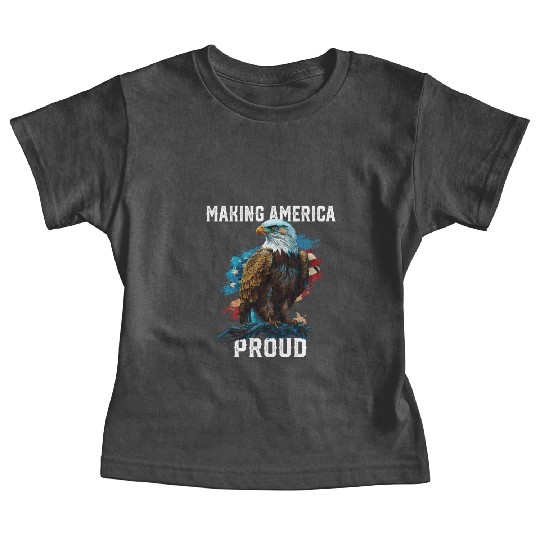 Making America Proud American Bald Eagle Baby Tees