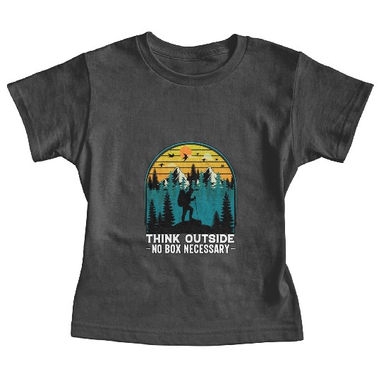 Think Outside No Box Hiking Nature Camping Baby Tees