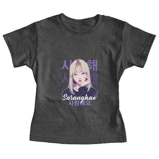 Cute Korean Anime Girl Kpop Saranghae Kdrama Baby Tees