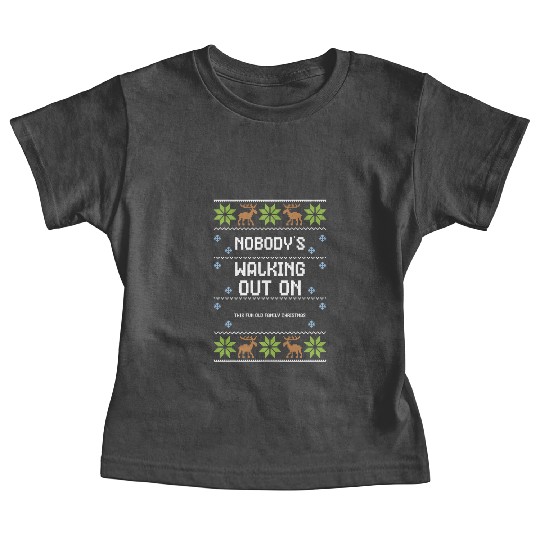 Nobody's Walking Out On This Fun... Baby Tees