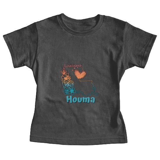 I love my home town Houma Louisiana Baby Tees
