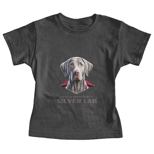 Silver labrador | Proud owner of a Silver lab Baby Tees