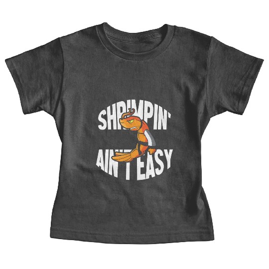 Funny Jiu Jitsu Shrimp Pun Shrimpin Aint Easy Baby Tees