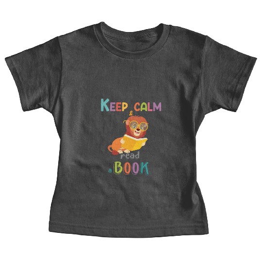 Keep calm and read a book Lion reading a book Baby Tees