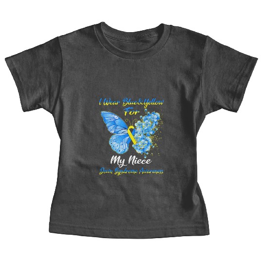 Kids I Wear Blue Yellow For My Niece Down Syndrom Baby Tees