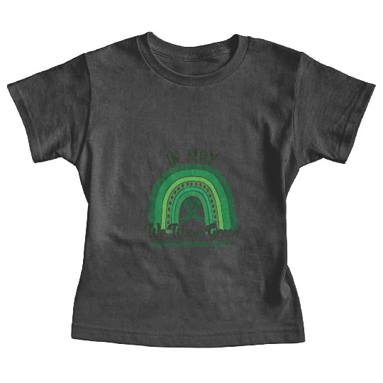 In May We Wear Green Mental Health Baby Tees