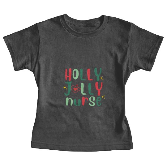 HOLLY JOLLY NURSE4 Baby Tees