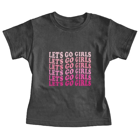 Let's Go Girls Baby Tees, BRIDE,Bachelorette Party