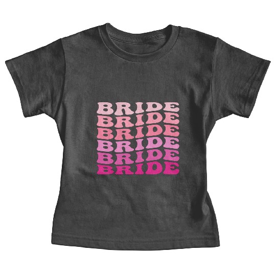 BRIDE,Bachelorette Party Baby Tees,Girls Trip
