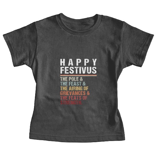 Happy Festivus Christmas Holiday Retro Vintage Baby Tees