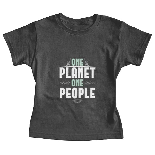 ONE PLANET ONE PEOPLE Baby Tees