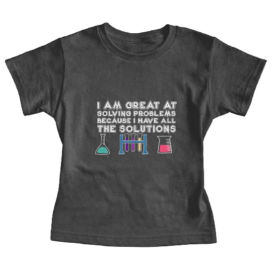 Funny Science Laboratory Chemist Technician Baby Tees