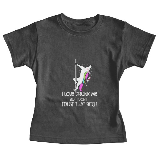 Wine Lover Gift For Women I Love Drunk Me Unicorn Baby Tees