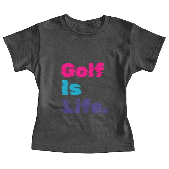 I Like Golfing, Golf Player, Golf Is Life Baby Tees