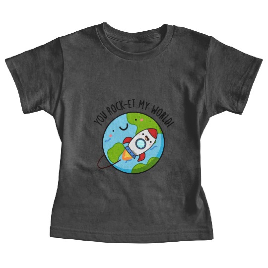 You Rock Et My World Cute Rocket Baby Tees