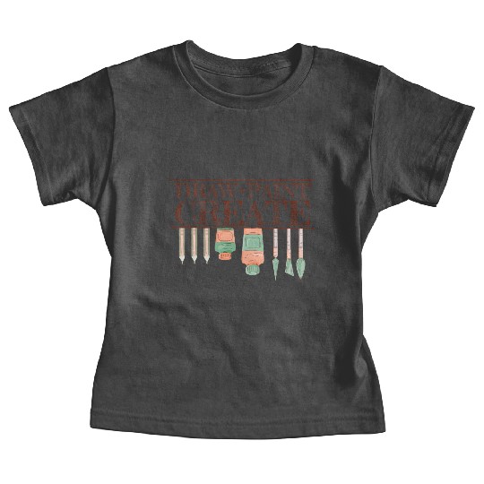 Draw Paint Create For Art Teacher Painter Baby Tees