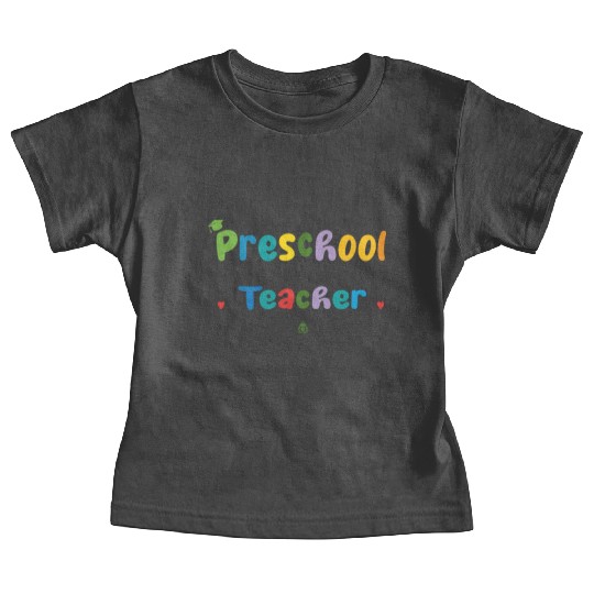 Preschool Teacher Funny Baby Tees