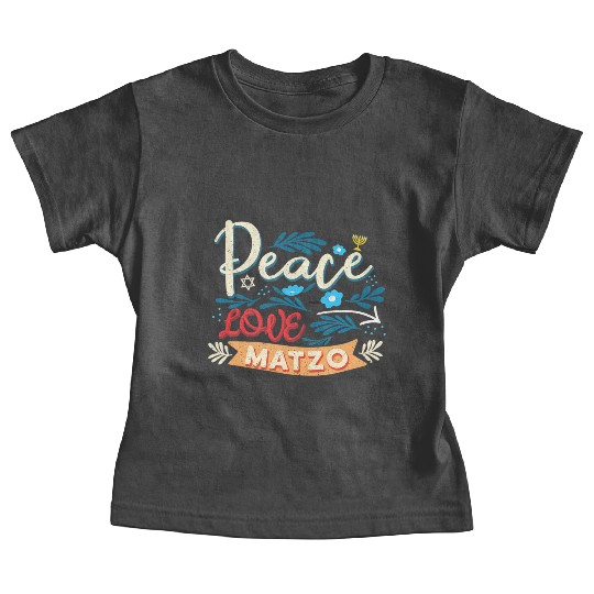 Passover Peace Love Matzo Funny Seder Jewish Holid Baby Tees