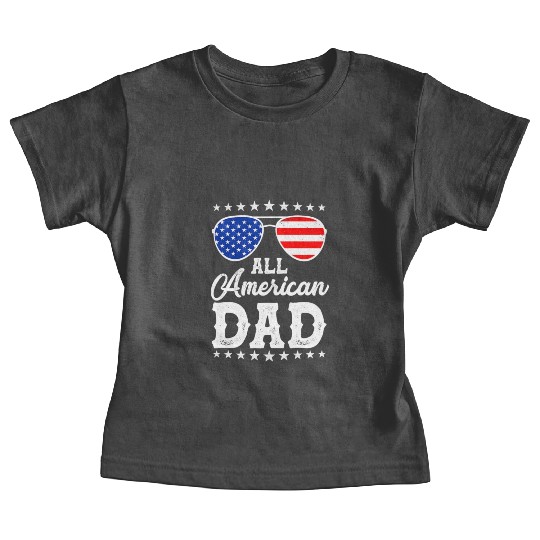 4th Of July Patriotic American Dad Us Baby Tees