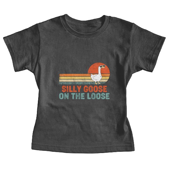 Silly Goose On The Loose Saying Baby Tees