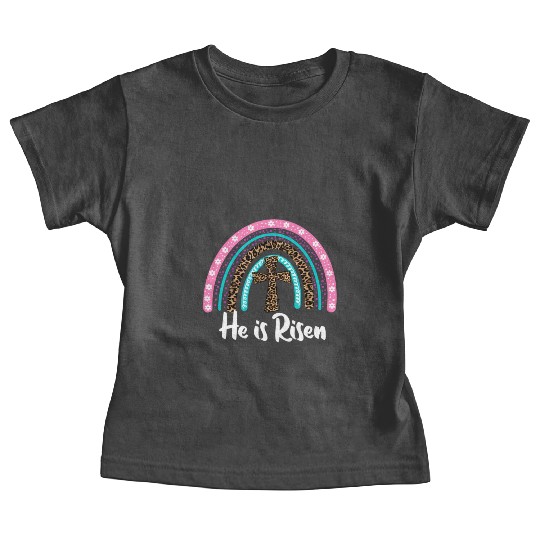 Easter For Christian N Mom He Is Risen Leopard Baby Tees