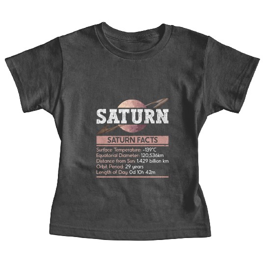 Saturn Planet Facts Space Lover Solar System Baby Tees