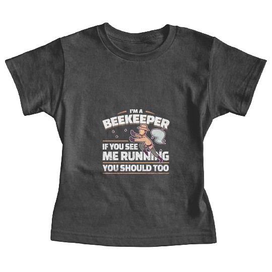 Beekeeper Joke Baby Tees