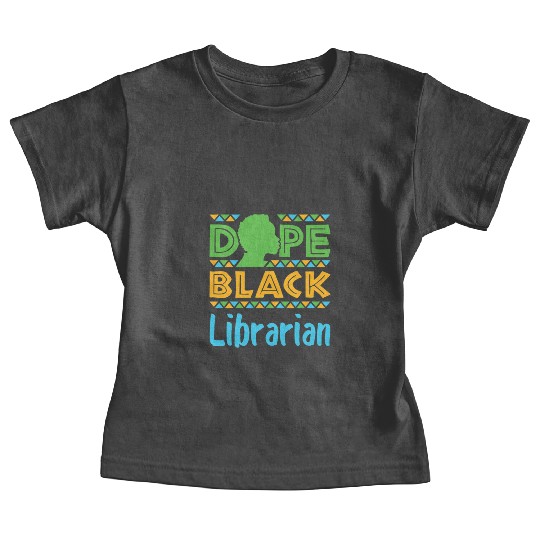 Dope Black Librarian Library Reading Books Baby Tees