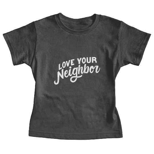 Gunn Lettering Co Love Your Neigr Black Small Baby Tees