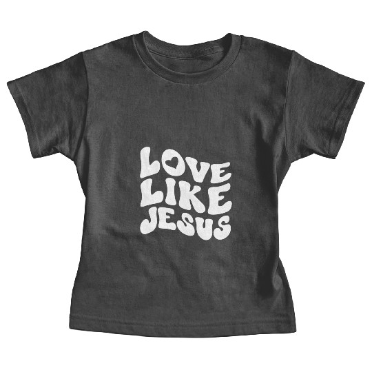 Catholic Christian Love Like Jesus Preppy Groovy Baby Tees