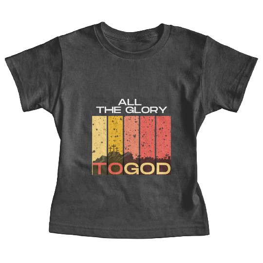 All The Glory to God Baby Tees
