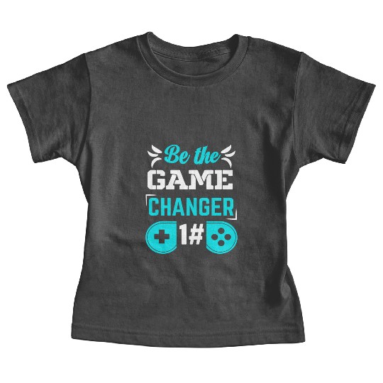BE THE GAME CHANGER Baby Tees