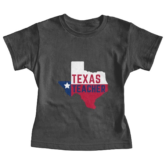 Texas Teacher Life Flag Style Baby Tees