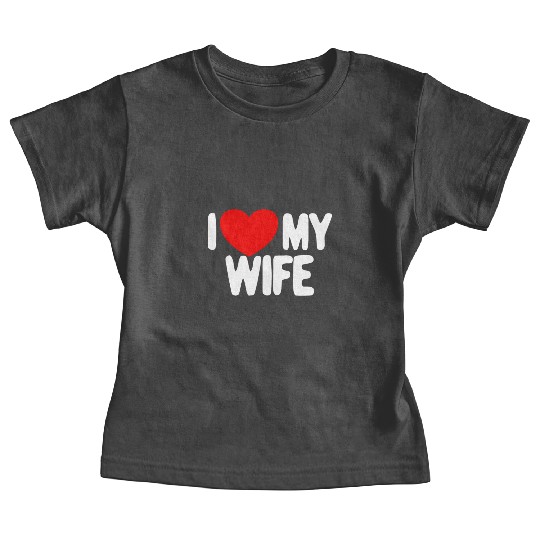 I Love My Wife Red Heart Husband I Love My Wife Baby Tees