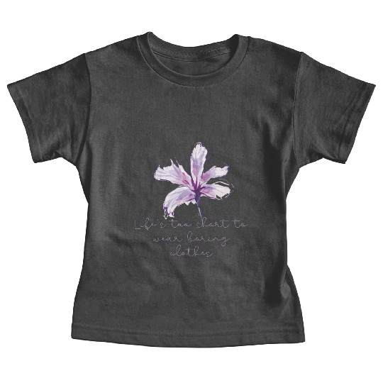 Purple Lily Flower surprise with quote Baby Tees