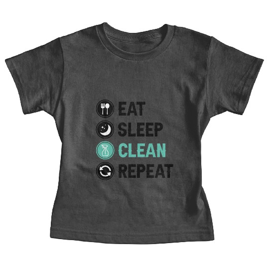 Eat Sleep Clean Repeat aesthetic Baby Tees
