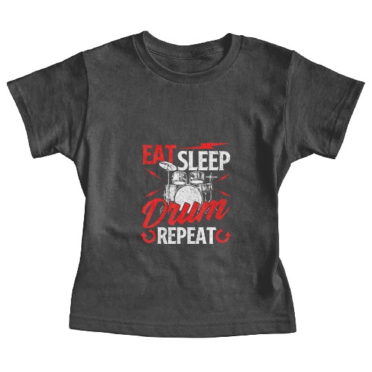 Eat Sleep Drum Repeat Drummer Drumming Band Lover Baby Tees