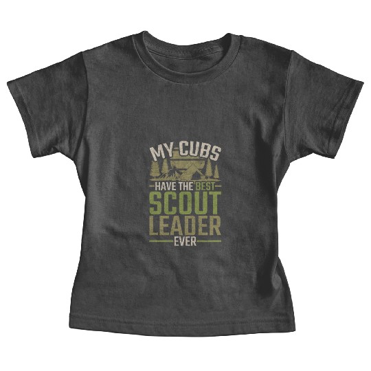 My Cubs Have The Best Scout Leader Ever Baby Tees