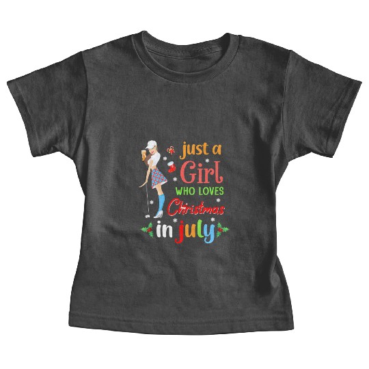 Just A Girl Who Loves Christmas In July Golf Baby Tees